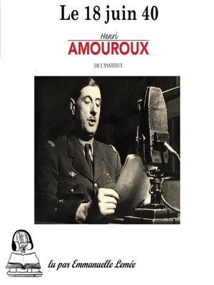 cover image of Le 18 juin 40